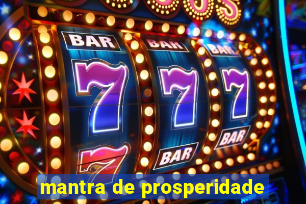 mantra de prosperidade